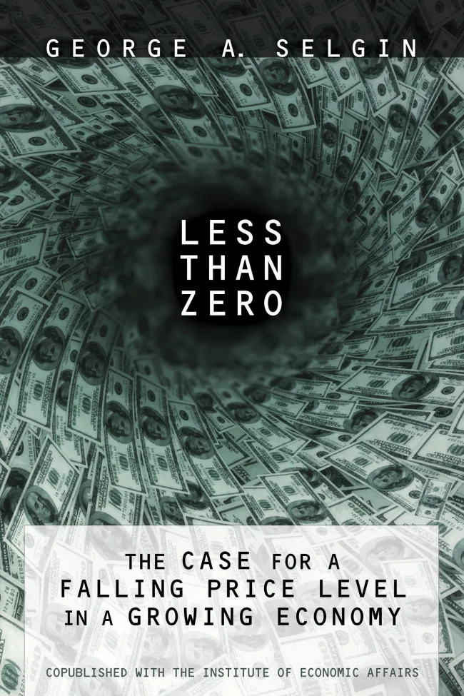 Less Then Zero by George Selgin